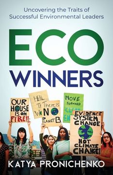 portada Eco Winners: Uncovering the Traits of Successful Environmental Leaders (in English)