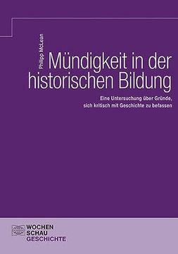 portada Mündigkeit in der Historischen Bildung (en Alemán)