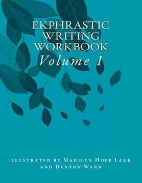 portada Ekphrastic Writing Workbook: Volume 1 (en Inglés)
