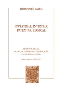portada Investigar, Inventar, Patentar, Edificar (in Spanish)