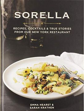 portada Sorella Recipes, Cocktails & True Stories (en Inglés)
