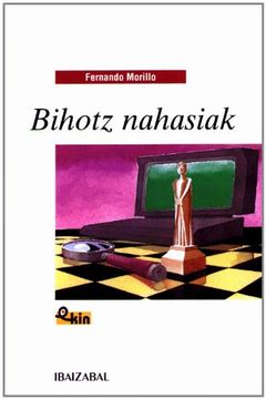 portada Bihotz Nahasiak (Ekin) (in Basque)