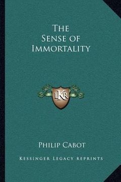 portada the sense of immortality (en Inglés)