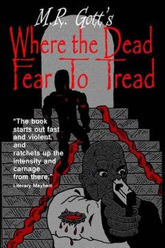 portada Where the Dead Fear To Tread (in English)