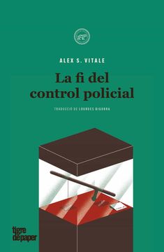 portada La fi del Control Policial (Assaig) (in Catalá)