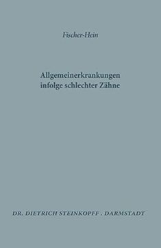 portada Allgemeinerkrankungen Infolge Schlechter Zähne (en Alemán)