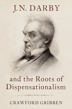 portada J.N. Darby and the Roots of Dispensationalism (en Inglés)