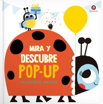 portada Mira y Descubre Pop-Up- Pequeños Amigos