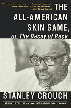portada The All-American Skin Game, or, the Decoy of Race: The Long and the Short of it, 1990-1994 (en Inglés)