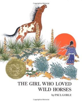 portada The Girl who Loved Wild Horses (Richard Jackson Books (Atheneum Hardcover)) (in English)