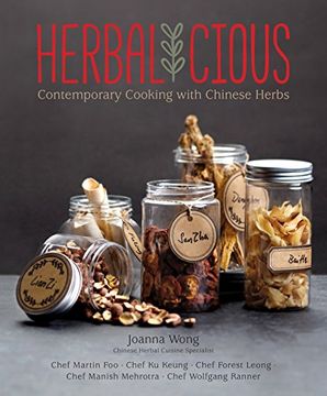 portada Herbalicious: Contemporary Cooking with Chinese Herbs