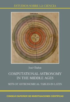 portada Computational Astronomy in the Middle Ages: Sets of Astronomical Tables in Latin (libro en Inglés)