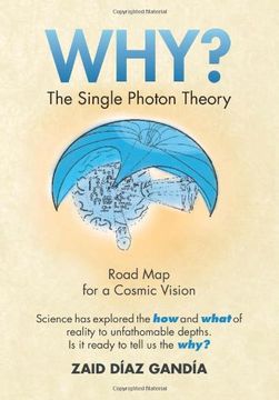 portada Why? the Single Photon Theory