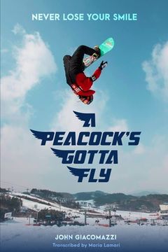 portada A Peacock's Gotta Fly