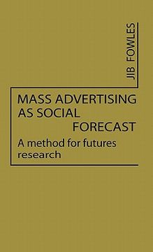 portada mass advertising as social forecast: a method for future research (en Inglés)