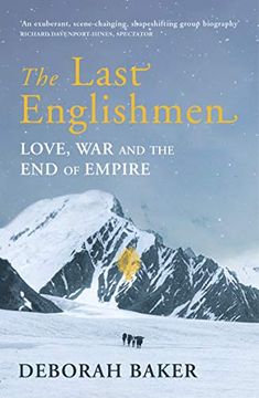 portada The Last Englishmen: Love, war and the end of Empire (en Inglés)