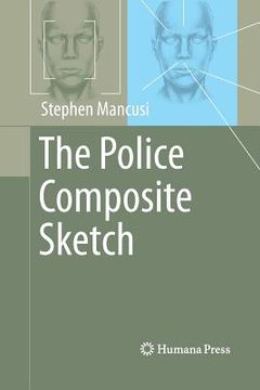 portada The Police Composite Sketch (en Inglés)