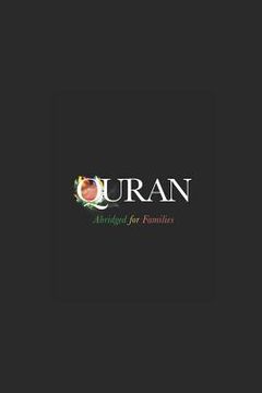 portada Quran Abridged for Families (en Inglés)