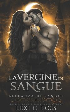 portada La Vergine di Sangue: Un Romanzo Vampiresco Paranormale (en Italiano)