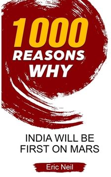 portada 1000 Reasons why India will be first on Mars (en Inglés)