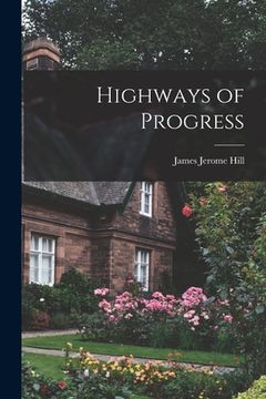 portada Highways of Progress