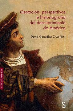 portada Gestación, Perspectivas e Historiografía del Descubrimiento de América (in Spanish)