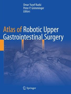 portada Atlas of Robotic Upper Gastrointestinal Surgery (en Inglés)