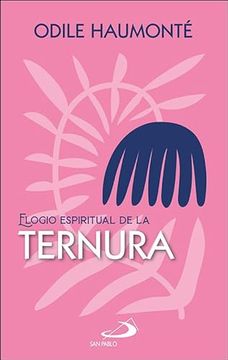 portada Elogio Espiritual de la Ternura (in Spanish)