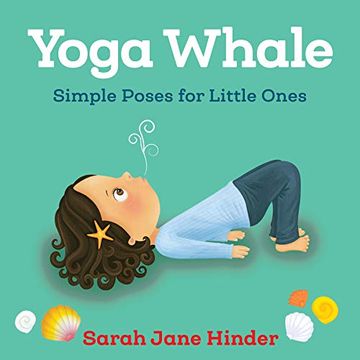 portada Yoga Whale: Simple Poses for Little Ones (en Inglés)