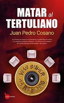 portada Matar al Tertuliano (in Spanish)