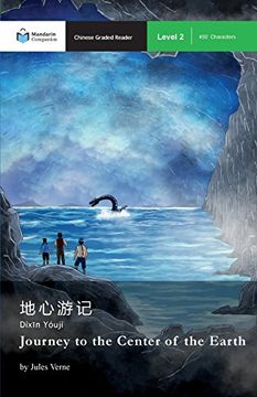 portada Journey to the Center of the Earth: Mandarin Companion Graded Readers Level 2 (in Chinese)