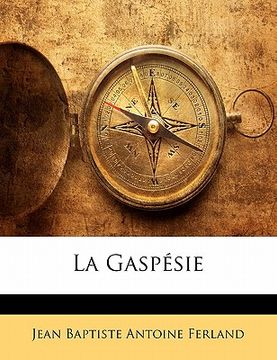 portada La Gaspésie (en Francés)