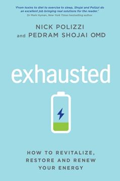 portada Exhausted: How to Revitalize, Restore and Renew Your Energy (en Inglés)