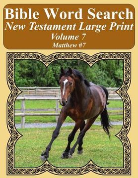 portada Bible Word Search New Testament Large Print Volume 7: Matthew #7 (en Inglés)