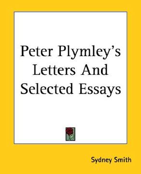 portada peter plymley's letters and selected essays (en Inglés)