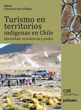 portada Turismo en territorios indígenas en Chile. Identidad, resistencia y poder