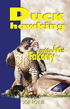 portada Duck Hawking: And the art of Falconry (en Inglés)