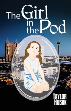 portada The Girl in the Pod (in English)