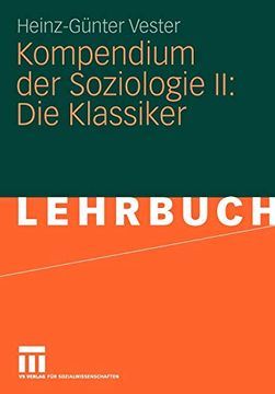 portada Kompendium der Soziologie ii: Die Klassiker (en Alemán)