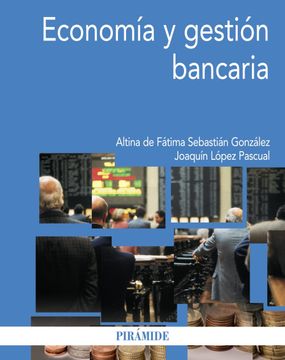 portada Economía y Gestión Bancaria (Economía y Empresa) (in Spanish)