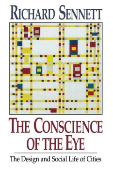 portada The Conscience of the Eye: The Design and Social Life of Cities (in English)