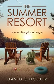 portada The Summer Resort: New Beginnings (in English)