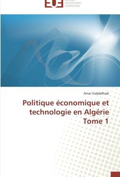 portada Politique économique et technologie en Algérie Tome 1