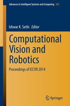 portada Computational Vision and Robotics: Proceedings of Iccvr 2014 (en Inglés)