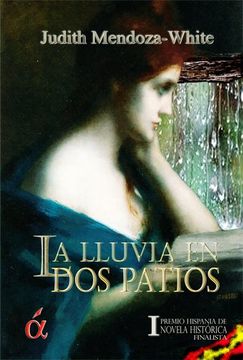 portada La Lluvia en dos Patios (in Spanish)
