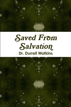 portada Saved From Salvation (en Inglés)