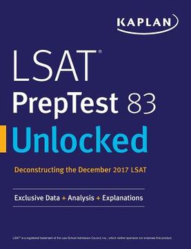 portada LSAT PrepTest 83 Unlocked: Exclusive Data + Analysis + Explanations