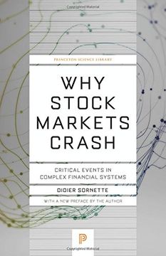 portada Why Stock Markets Crash: Critical Events in Complex Financial Systems (Princeton Science Library)