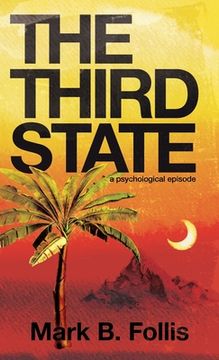 portada The Third State: A Psychological Episode (en Inglés)