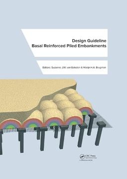 portada Design Guideline Basal Reinforced Piled Embankments: The Design Guideline (en Inglés)